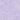 Color: Purple Fog